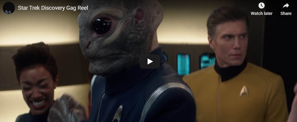 Star Trek Discovery Gag Reel